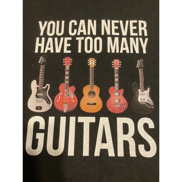 YOU CAN NEVER HAVE TOO MANY GUITARS- T SHIRT- SIZE YOUTH XL OR ADULT SMALL - NEW - Picture 4 of 4